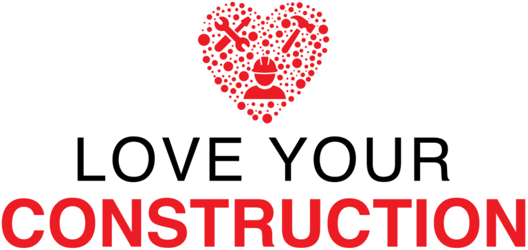 Love Your Construction